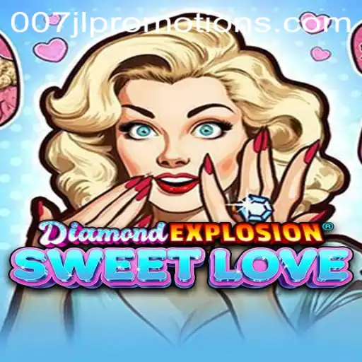 Unveiling DiamondExplosionSweetLove: A Captivating Journey Into the Gaming Realm